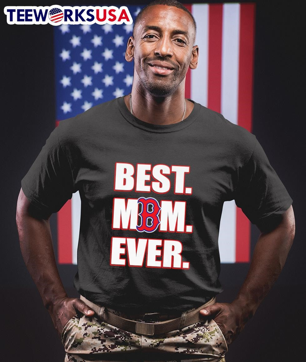 Best mom ever Boston Red Sox - Adult & Kids T-Shirts, Sweatshirts & Hoodies apparel design preview 1