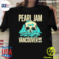 Best pearl Jam Vancouver May 04-24 - Adult & Kids T-Shirts, Sweatshirts & Hoodies apparel design preview 1