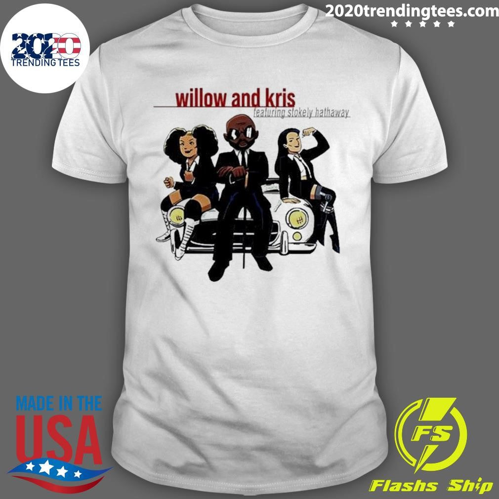 Best willow And Kris Feat Stokely Hathaway - Adult & Kids T-Shirts, Sweatshirts & Hoodies apparel design preview 1