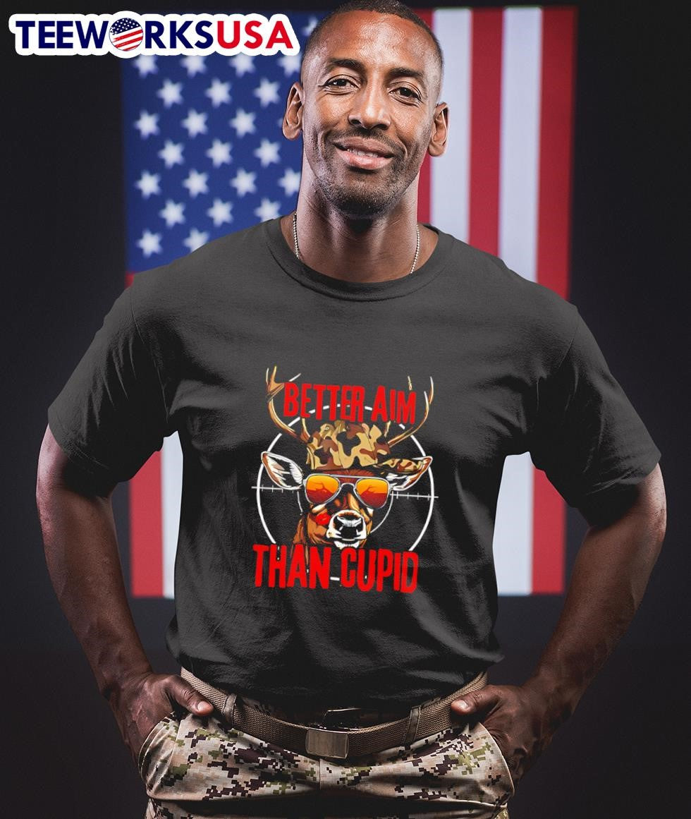 Better Aim Than Cupid Hunting Valentine's Day - Adult & Kids T-Shirts, Sweatshirts & Hoodies apparel design preview 1