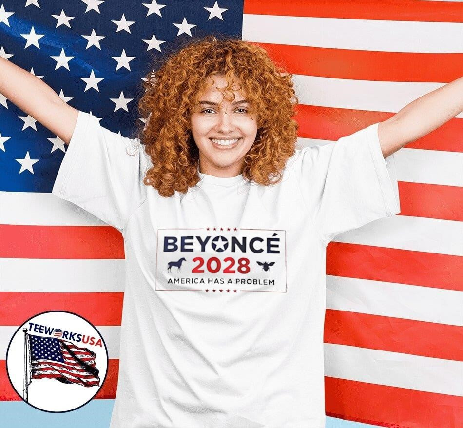 Beyonce 2028 America has a problem - Adult & Kids T-Shirts, Sweatshirts & Hoodies apparel design preview 7