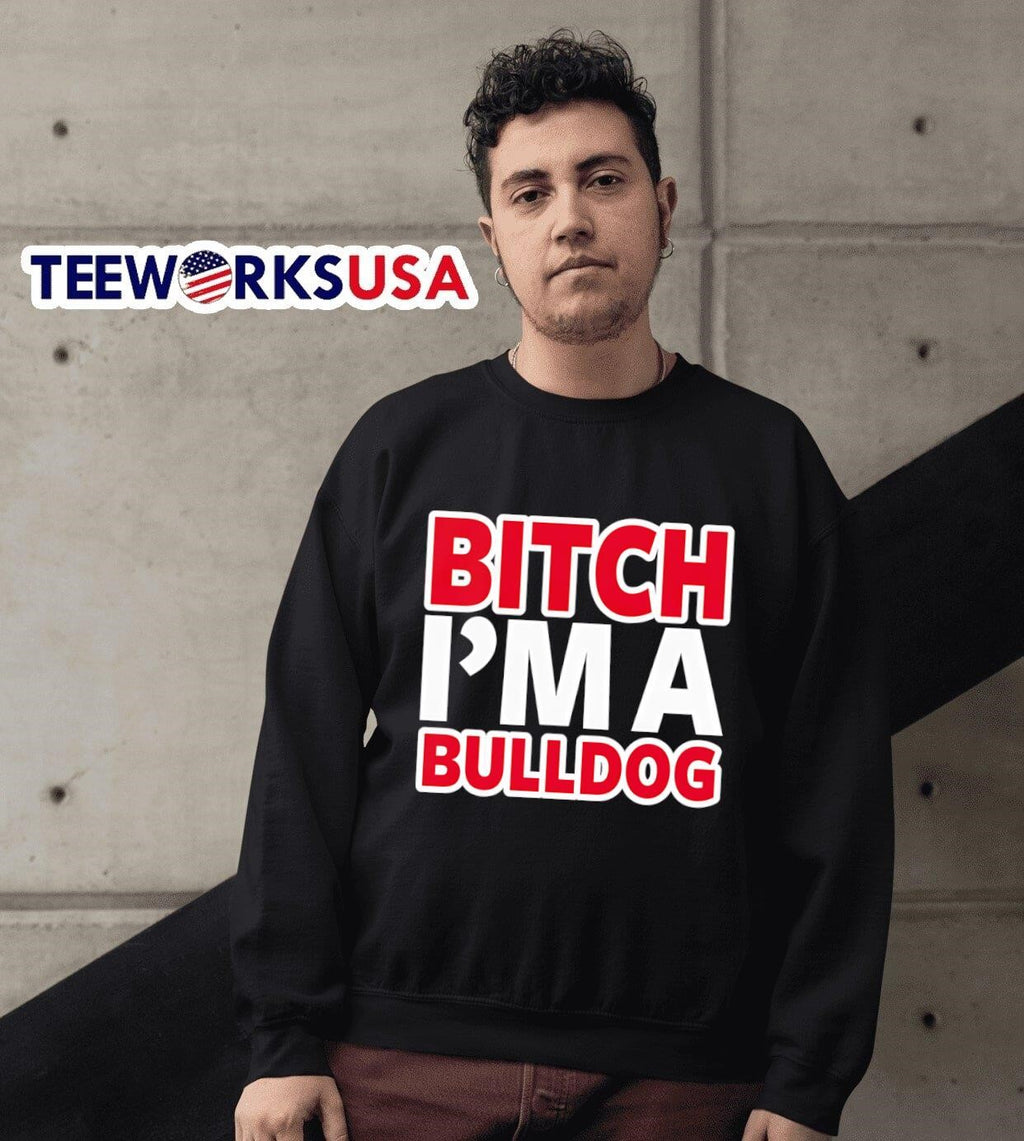 Bitch I'm a Bulldog Georgia - Adult & Kids T-Shirts, Sweatshirts & Hoodies apparel design preview 3