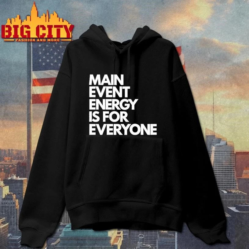 Brock Manning Main Event Is 4 Everyone Text - Adult & Kids T-Shirts, Sweatshirts & Hoodies apparel design preview 2