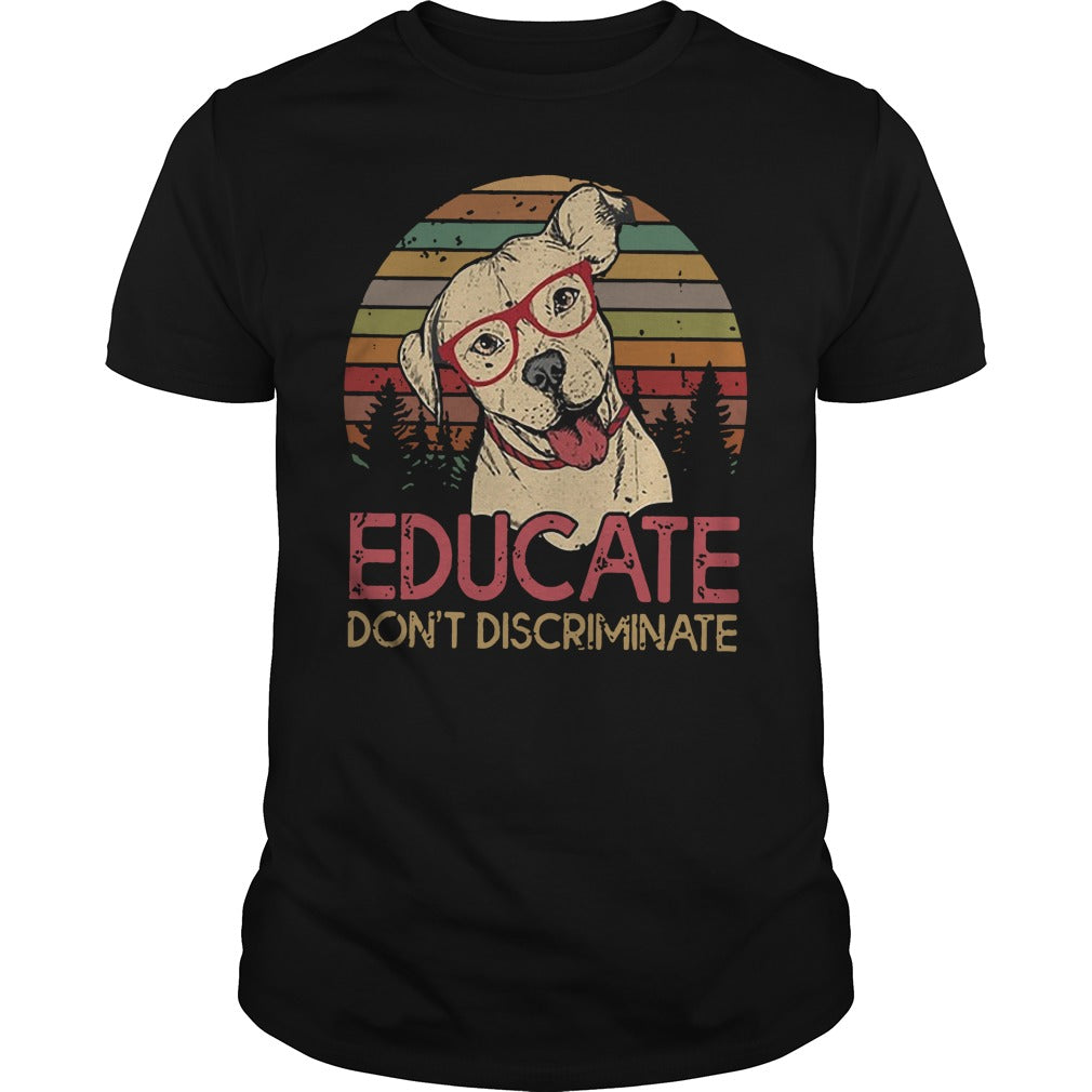 Bulldog Educate Don't discriminate Retro Sunset - Adult & Kids T-Shirts, Sweatshirts & Hoodies apparel design preview 1