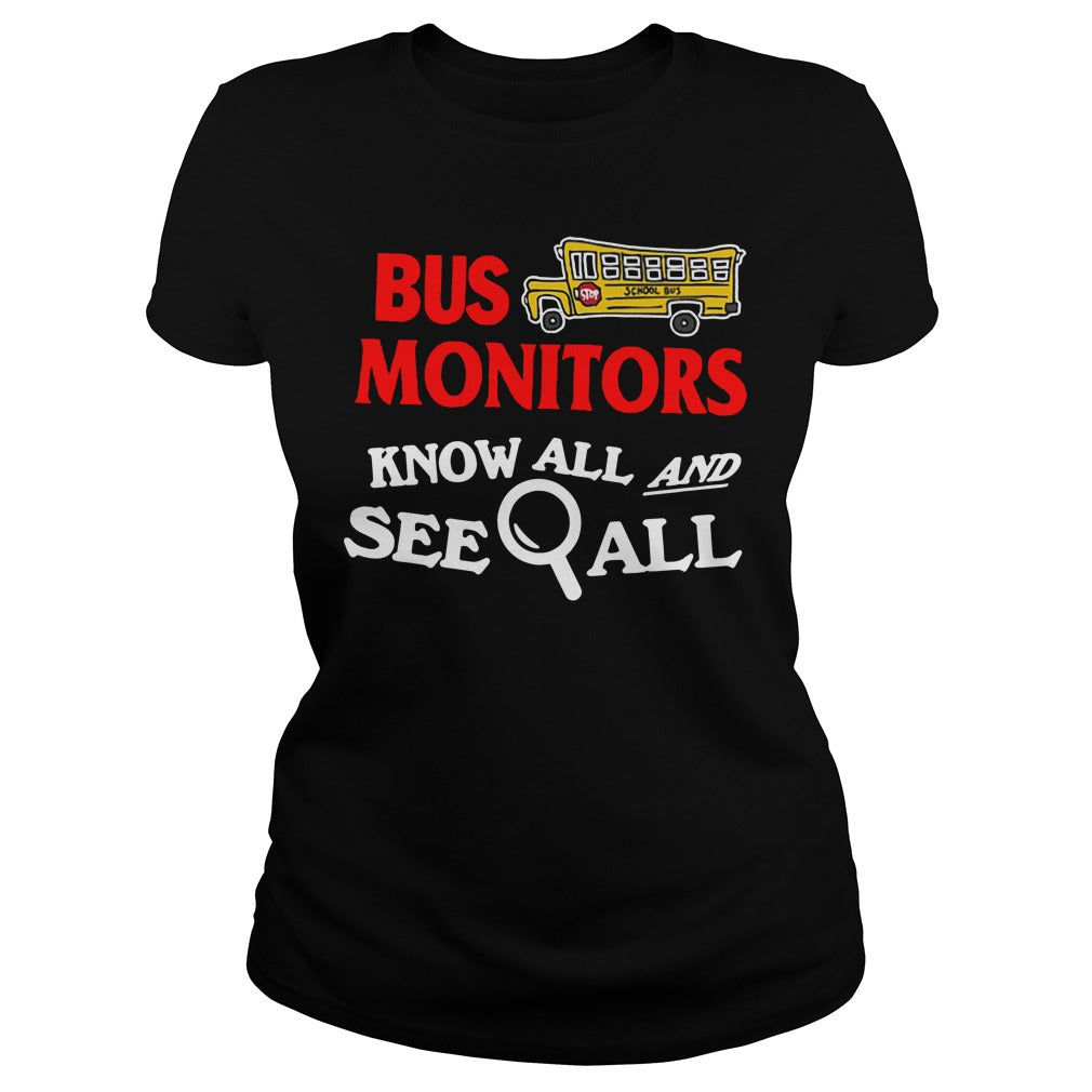 Bus Monitors Know All And See Wall - Adult & Kids T-Shirts, Sweatshirts & Hoodies apparel design preview 2