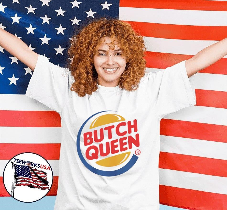 Butch Queen Burger King - Adult & Kids T-Shirts, Sweatshirts & Hoodies apparel design preview 7