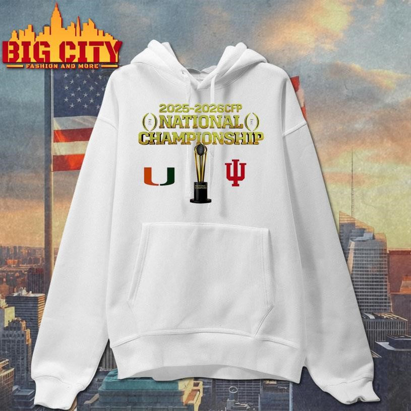 CFP National Championship Miami vs. Indiana 2026 - Adult & Kids T-Shirts, Sweatshirts & Hoodies apparel design preview 2