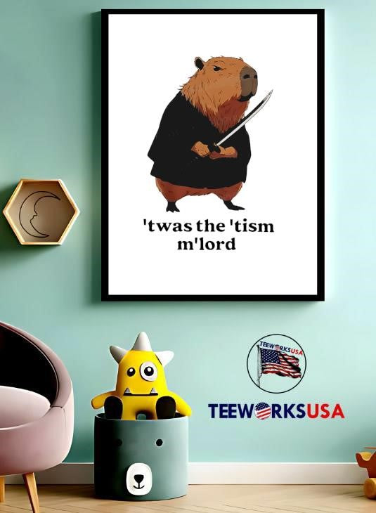 Capybara 'twas the 'tism m'lord - Adult & Kids T-Shirts, Sweatshirts & Hoodies apparel design preview 3