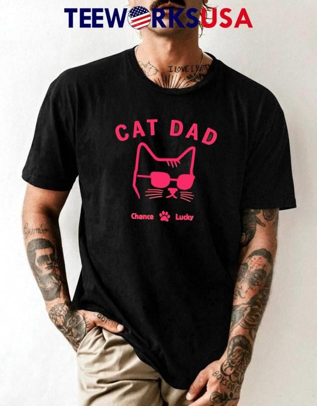 Cat Dad Chance Lucky - Adult & Kids T-Shirts, Sweatshirts & Hoodies apparel design preview 1