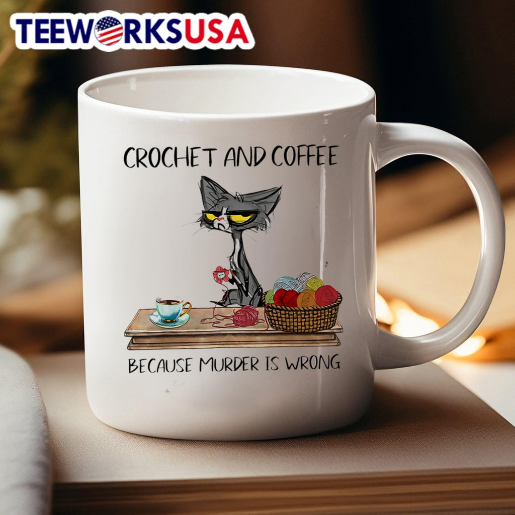 Cat crochet and coffee because murder is wrong - Adult & Kids T-Shirts, Sweatshirts & Hoodies apparel design preview 4