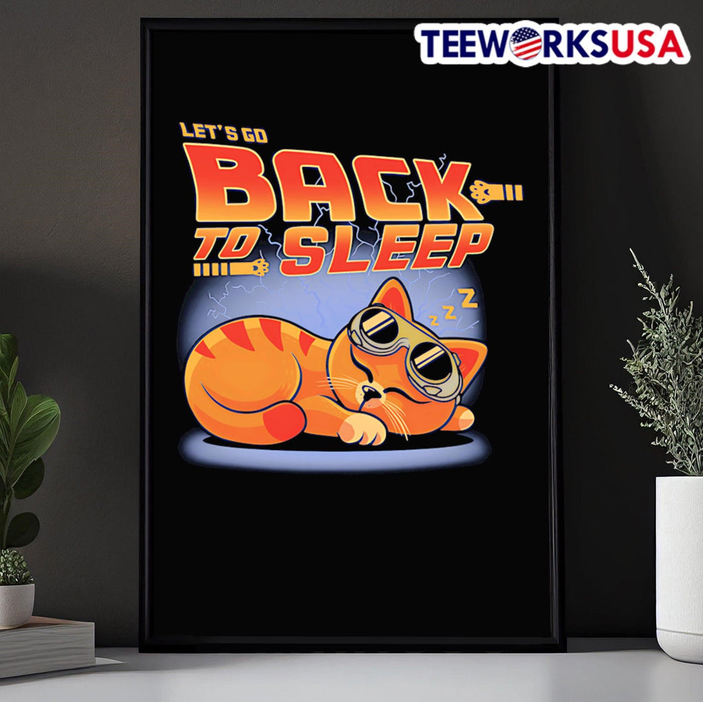 Cat let's go back to sleep - Adult & Kids T-Shirts, Sweatshirts & Hoodies apparel design preview 5