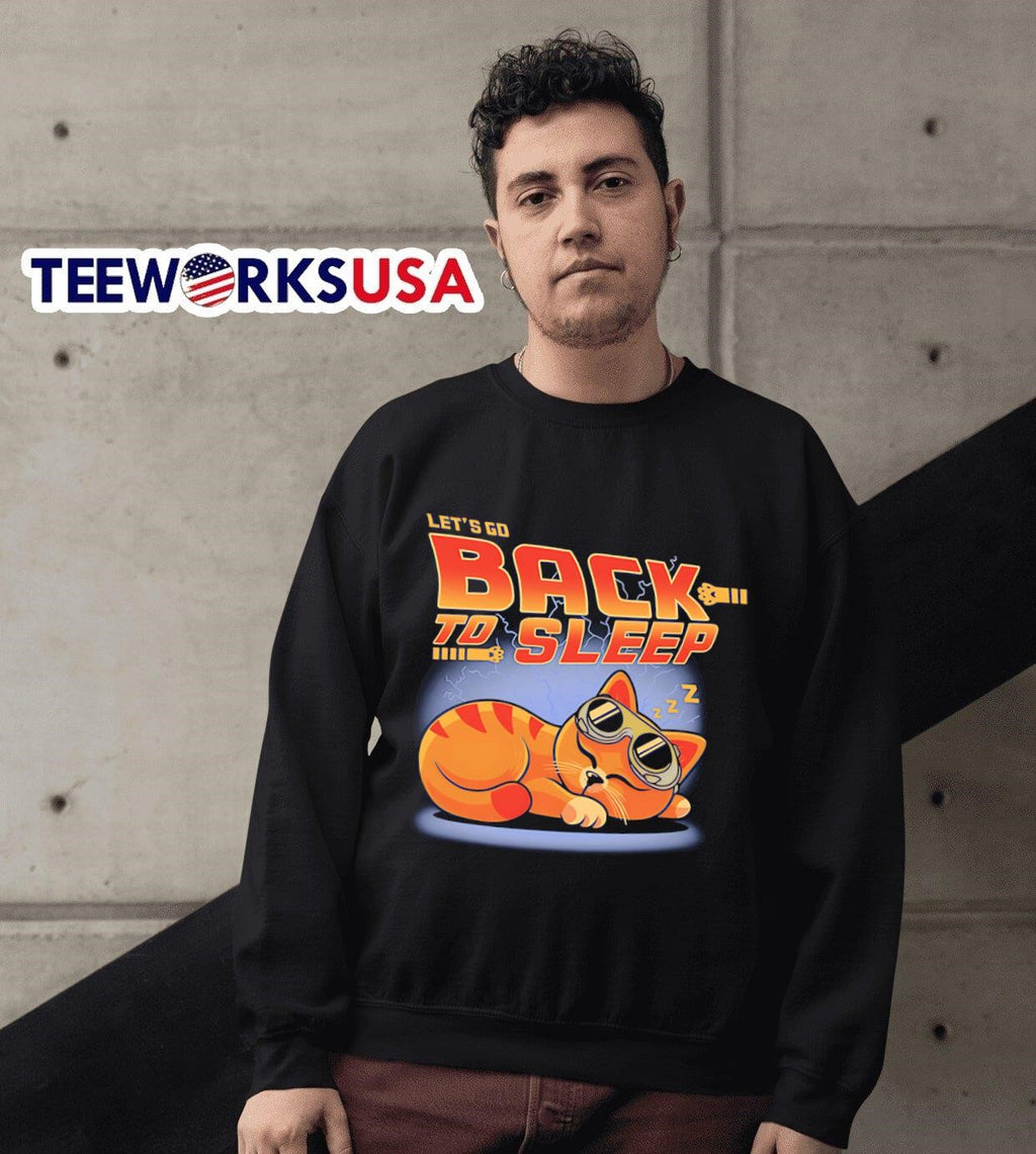 Cat let's go back to sleep - Adult & Kids T-Shirts, Sweatshirts & Hoodies apparel design preview 6