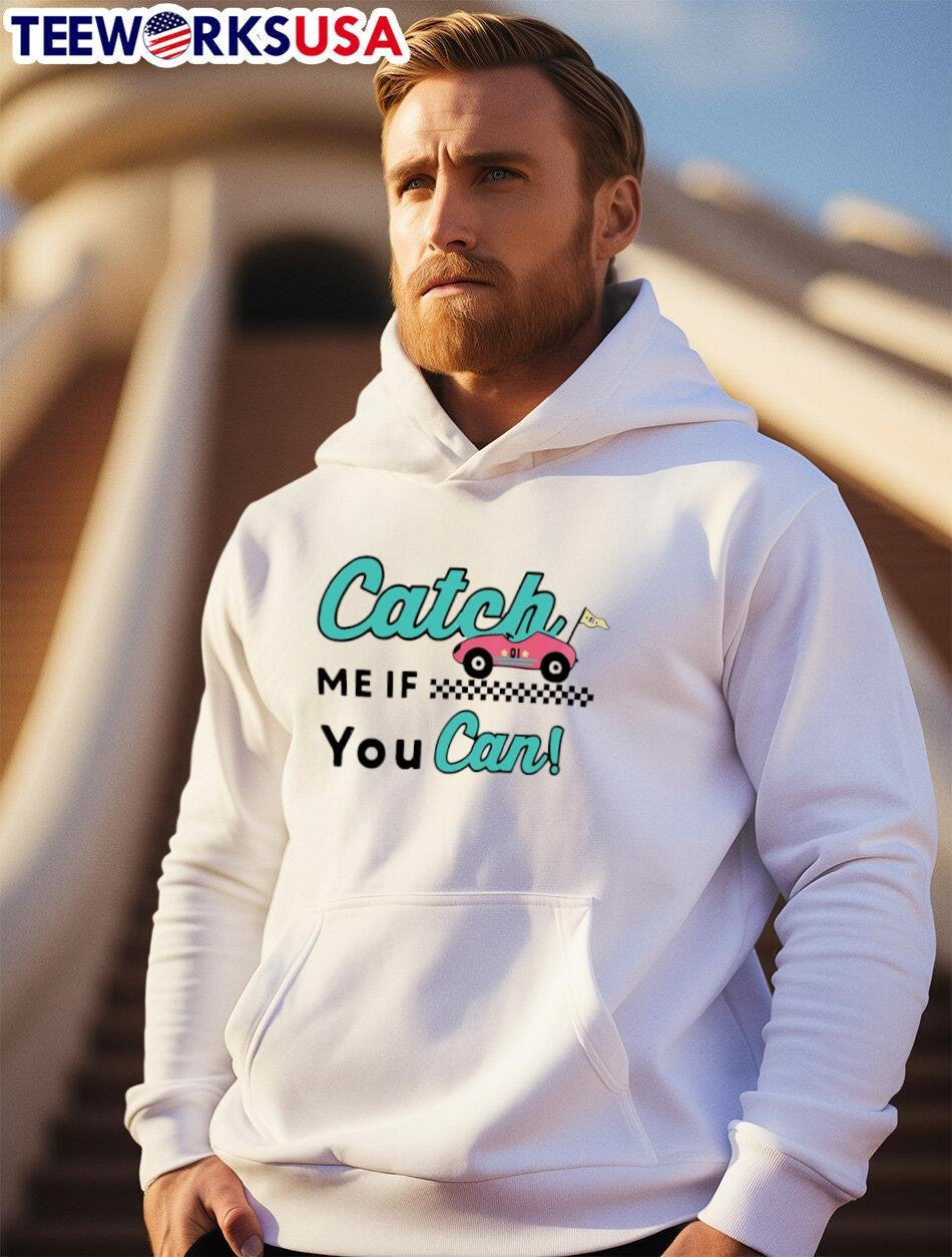 Catch Me If You Can car 01 - Adult & Kids T-Shirts, Sweatshirts & Hoodies apparel design preview 2