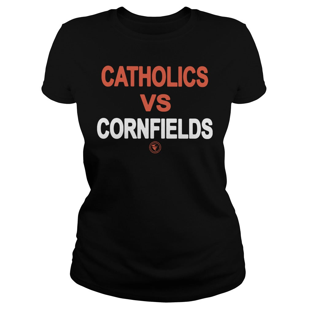 Catholics Vs Cornfields - Adult & Kids T-Shirts, Sweatshirts & Hoodies apparel design preview 2