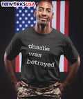 Charlie Was Betrayed - Adult & Kids T-Shirts, Sweatshirts & Hoodies apparel design preview 1