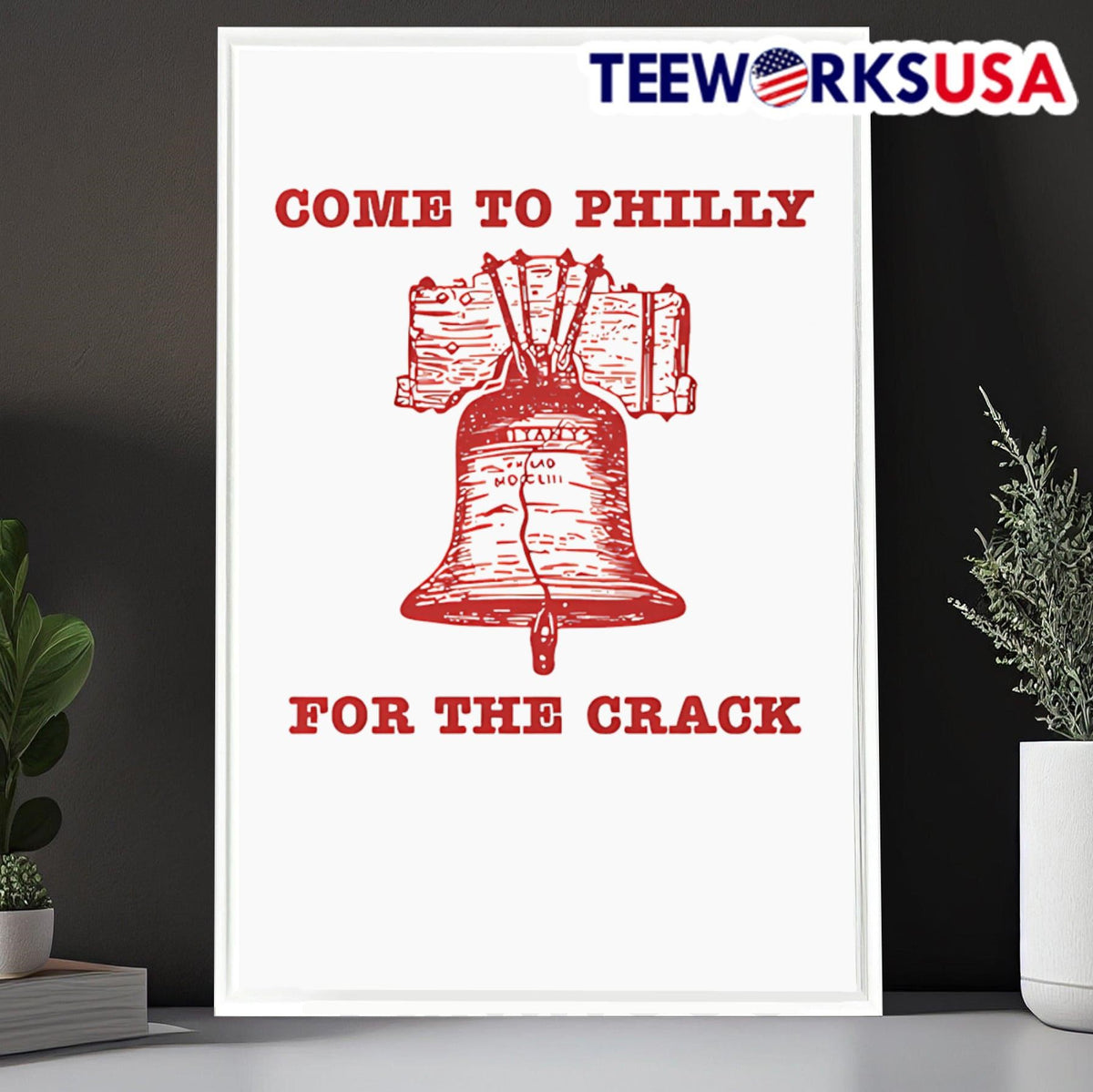Come to Philly stay for the crack liberty bell - Adult & Kids T-Shirts, Sweatshirts & Hoodies apparel design preview 6