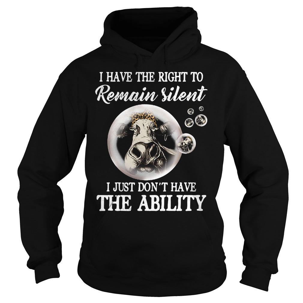 Cows I Have The Right To Remain Silent - Adult & Kids T-Shirts, Sweatshirts & Hoodies apparel design preview 4