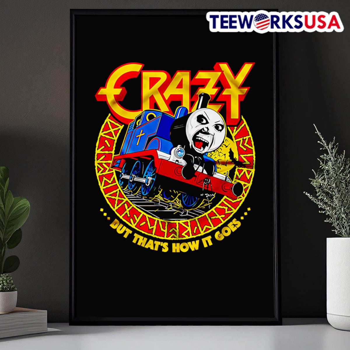 Crazy Train but that's how it goes - Adult & Kids T-Shirts, Sweatshirts & Hoodies apparel design preview 5