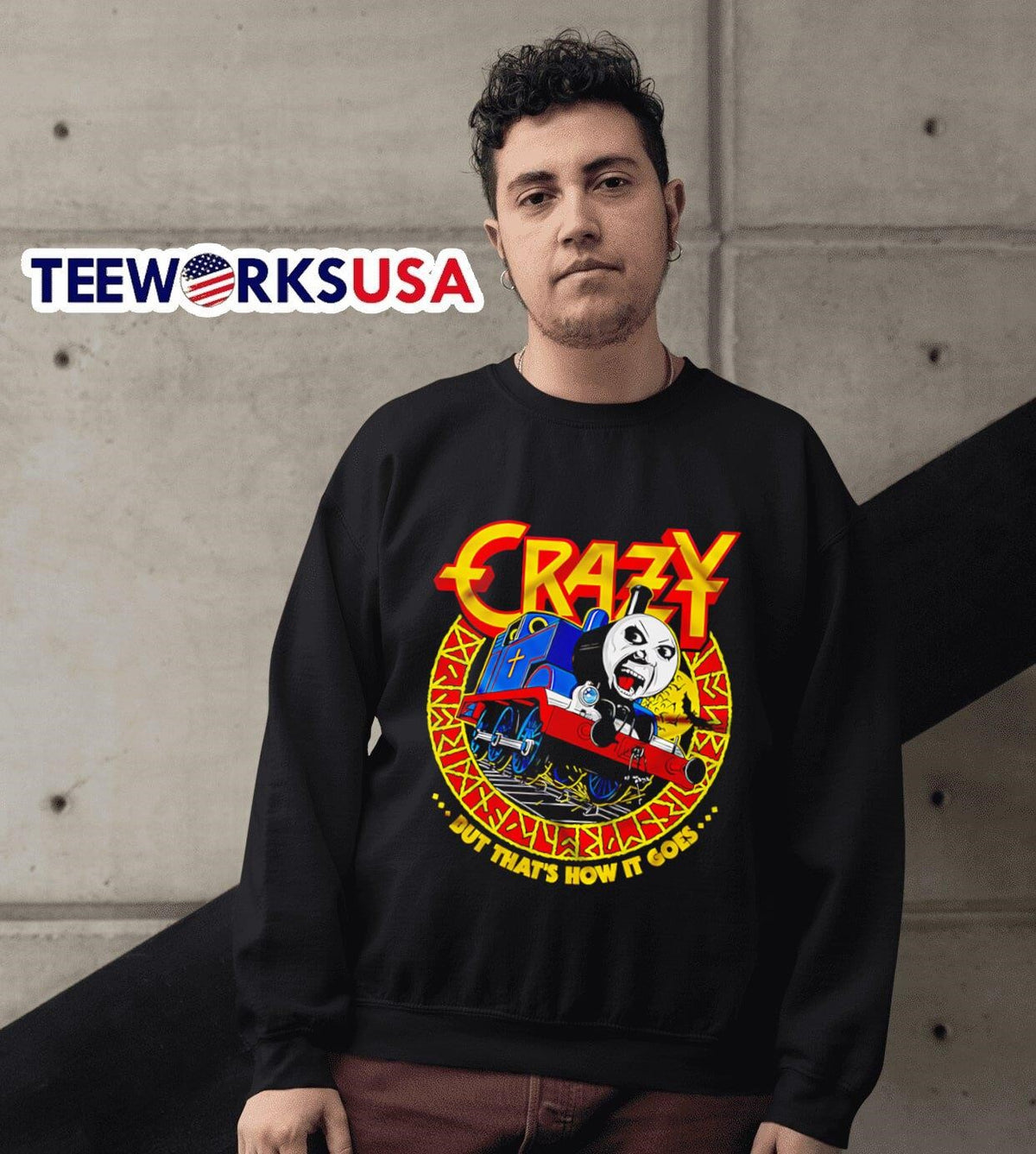 Crazy Train but that's how it goes - Adult & Kids T-Shirts, Sweatshirts & Hoodies apparel design preview 6