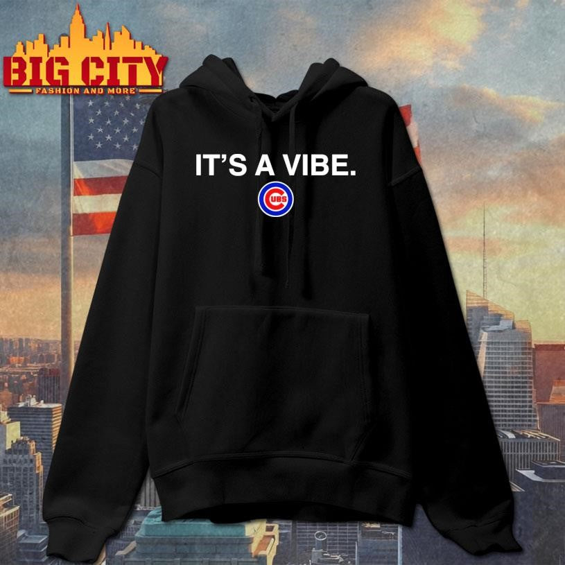 Cubs It's A Vibe - Adult & Kids T-Shirts, Sweatshirts & Hoodies apparel design preview 2
