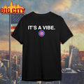 Cubs It's A Vibe - Adult & Kids T-Shirts, Sweatshirts & Hoodies apparel design preview 1