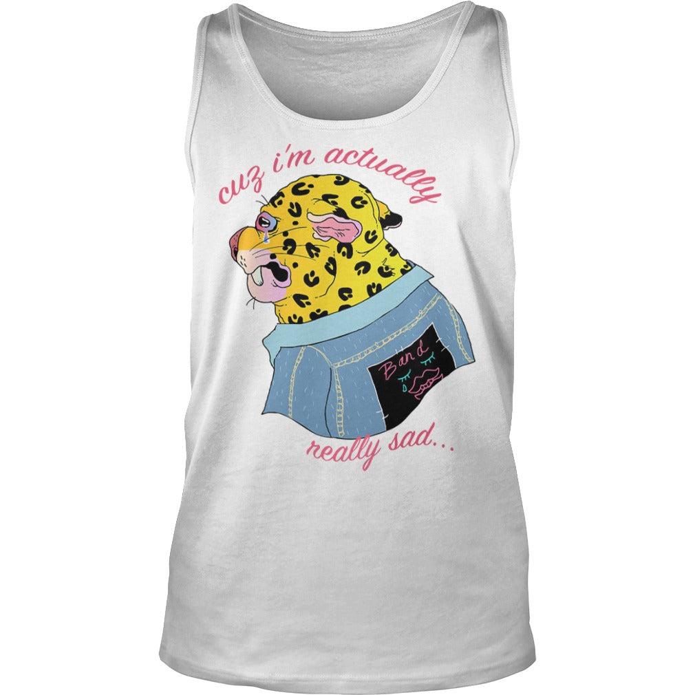 Cuz I'm Actually Really Sad - Adult & Kids T-Shirts, Sweatshirts & Hoodies apparel design preview 3