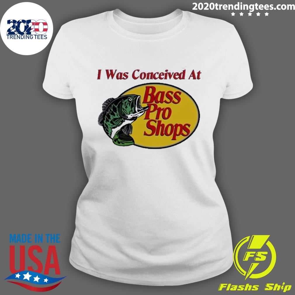 Official i Was Conceived At Bass Pro Shops - Adult & Kids T-Shirts, Sweatshirts & Hoodies apparel design preview 3