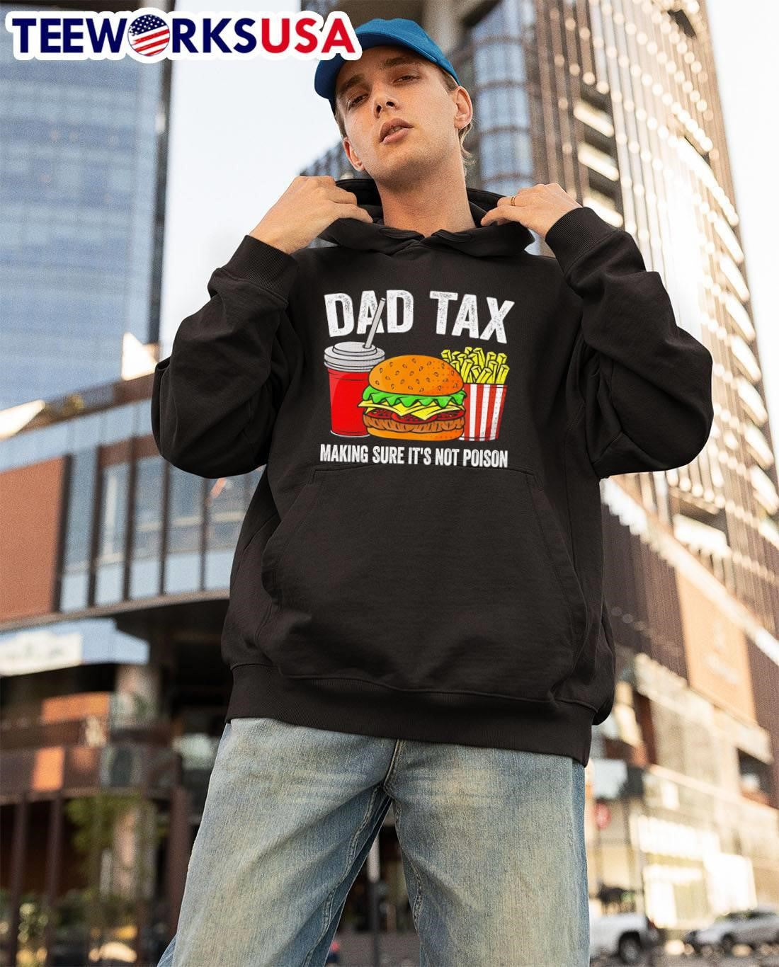 Dad Tax Making Sure It Not Poison - Adult & Kids T-Shirts, Sweatshirts & Hoodies apparel design preview 3
