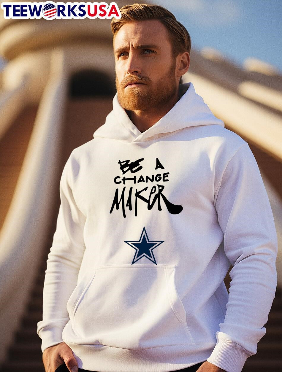 Dallas Cowboys Be A Change Maker - Adult & Kids T-Shirts, Sweatshirts & Hoodies apparel design preview 2