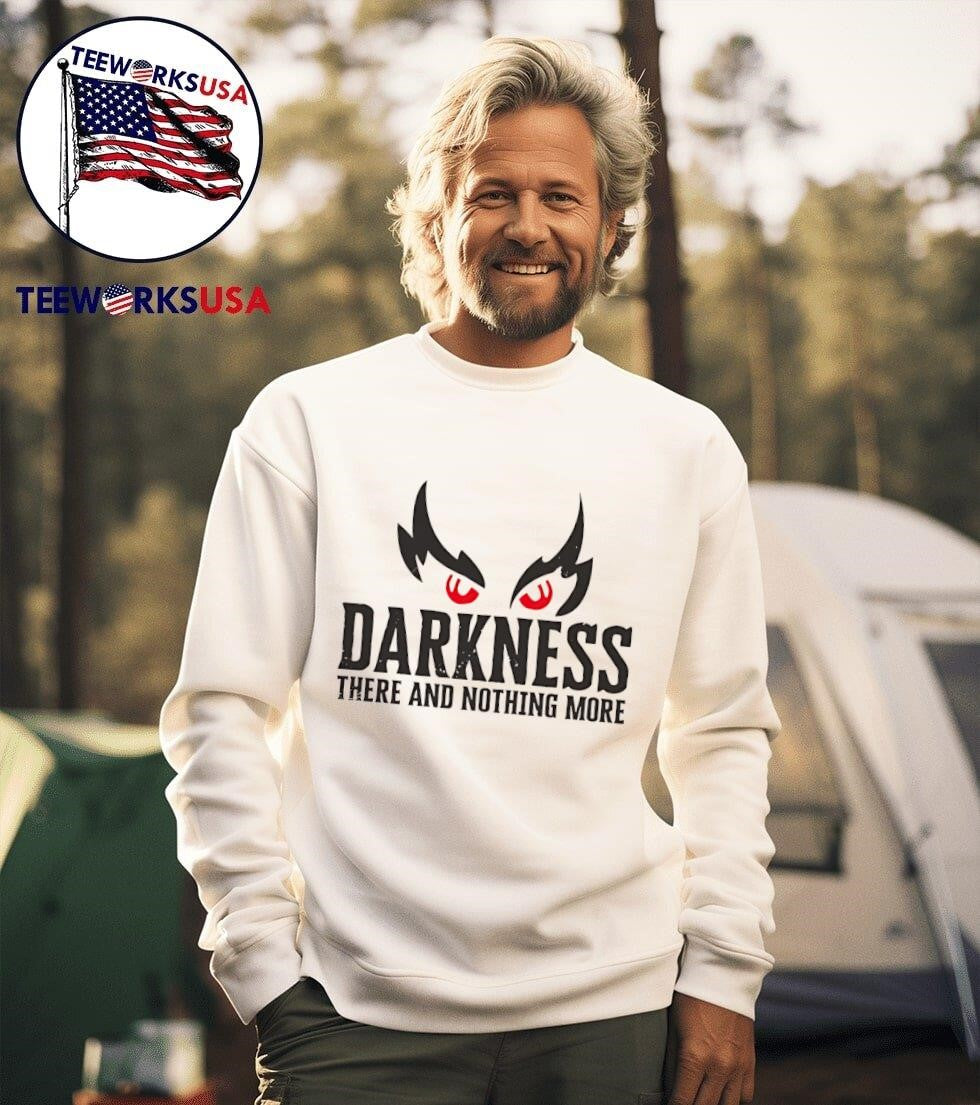 Darkness There And Nothing More - Adult & Kids T-Shirts, Sweatshirts & Hoodies apparel design preview 3