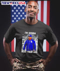 Dave Roberts I'm gonna beat your ass - Adult & Kids T-Shirts, Sweatshirts & Hoodies apparel design preview 1