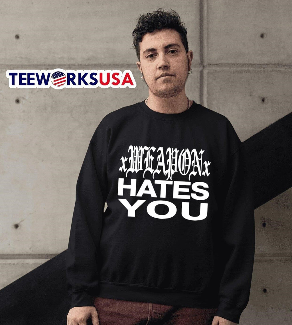 Daze Xweaponx hates you - Adult & Kids T-Shirts, Sweatshirts & Hoodies apparel design preview 6