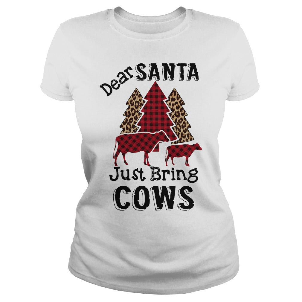 Dear Santa Just Bring Cows - Adult & Kids T-Shirts, Sweatshirts & Hoodies apparel design preview 2