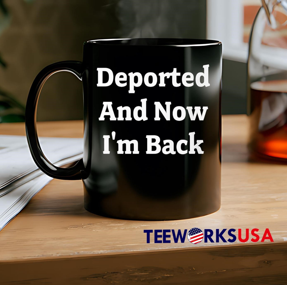 Deported And Now I'm Back - Adult & Kids T-Shirts, Sweatshirts & Hoodies apparel design preview 2