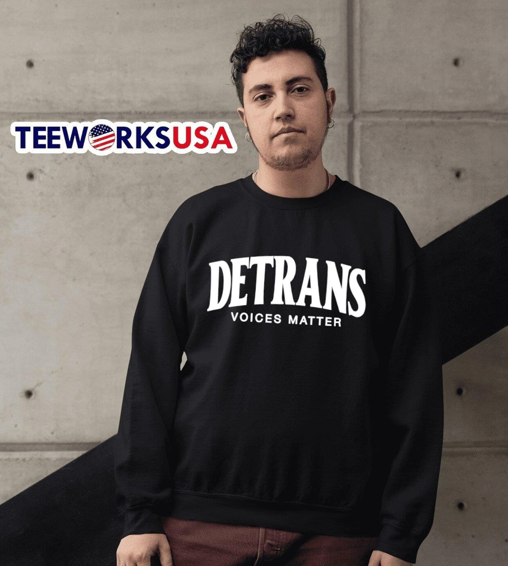 Detrans voices matter - Adult & Kids T-Shirts, Sweatshirts & Hoodies apparel design preview 6
