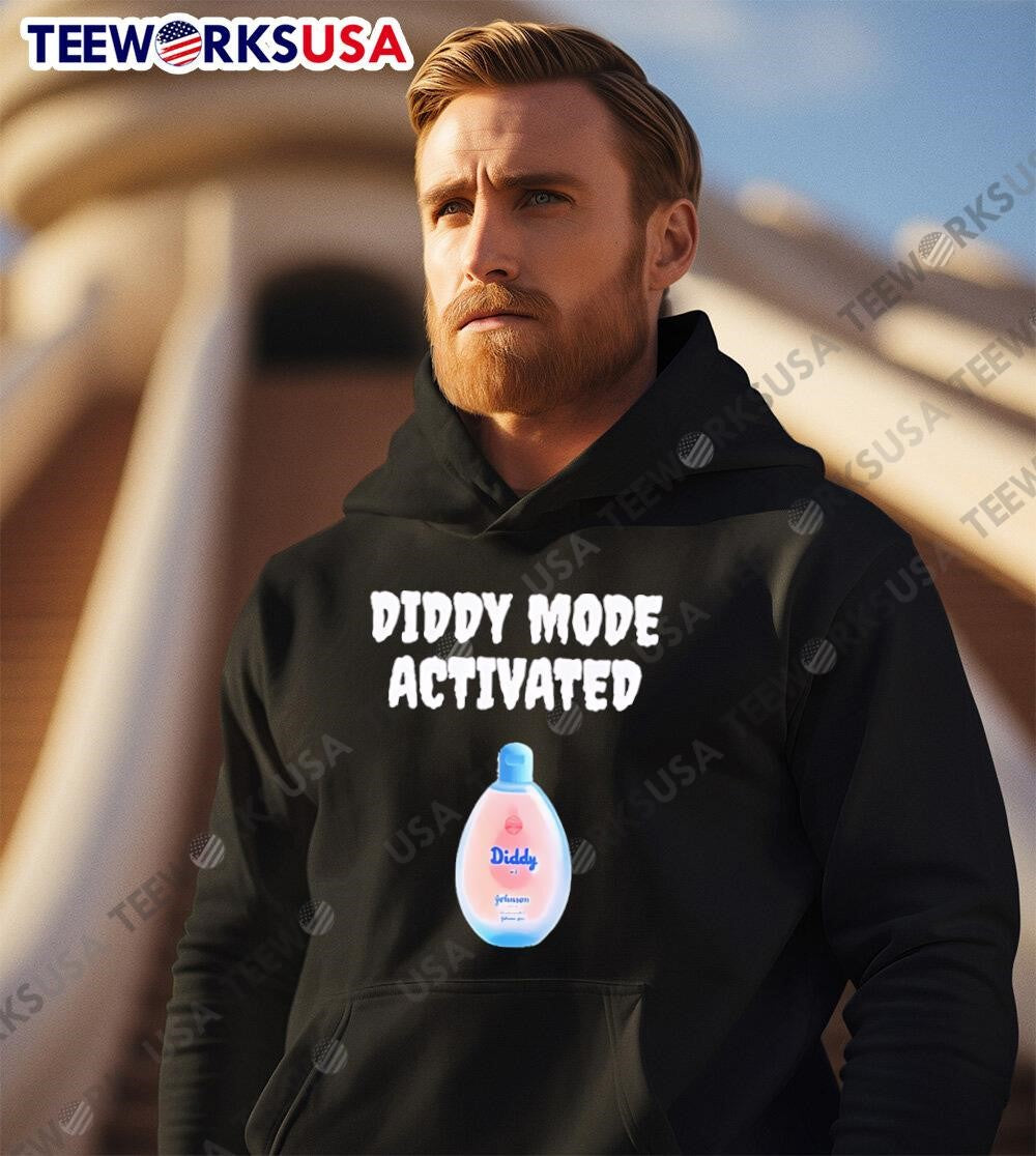 Diddy Mode Activated Baby Oil - Adult & Kids T-Shirts, Sweatshirts & Hoodies apparel design preview 2