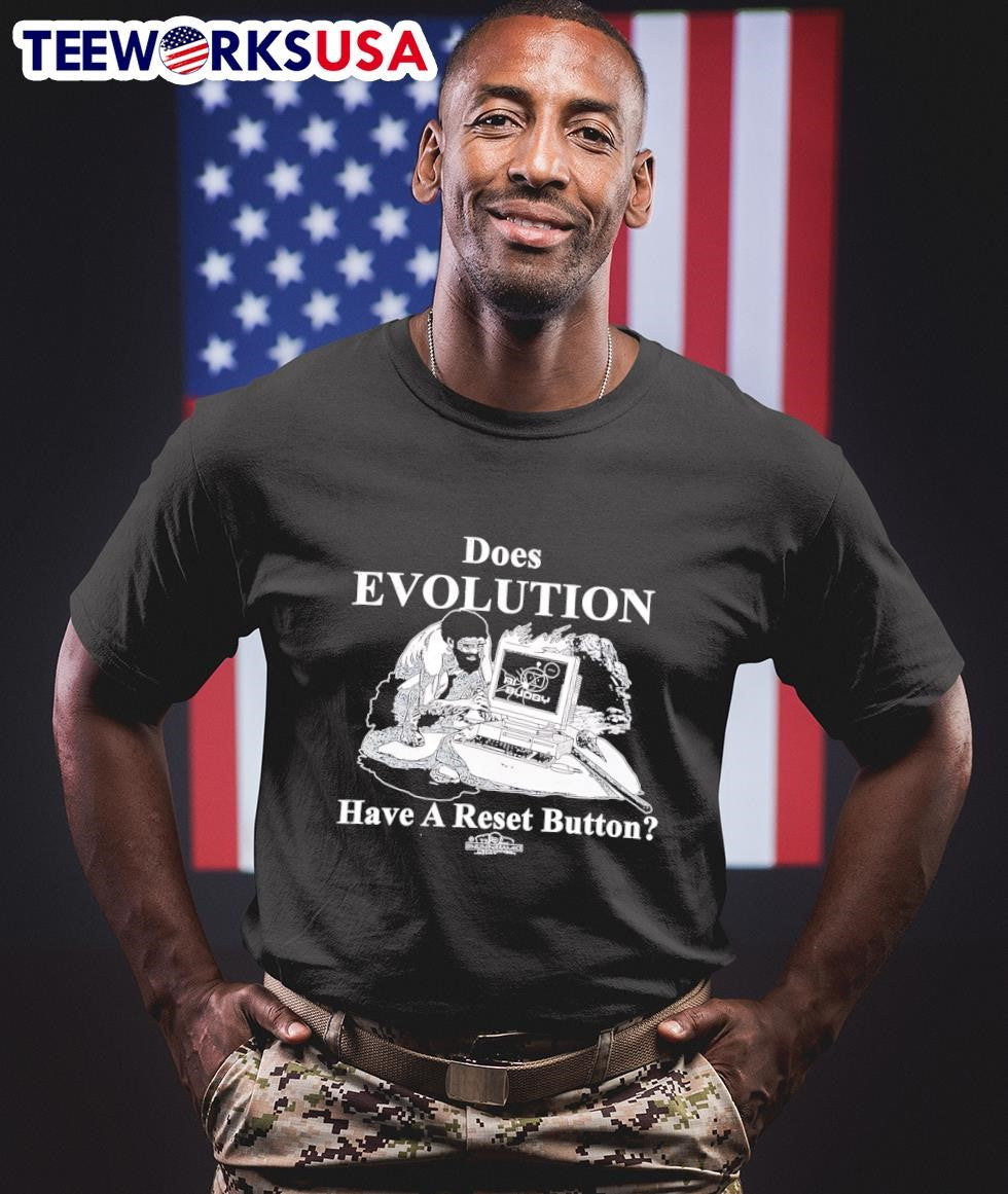 Does evolution have a reset button - Adult & Kids T-Shirts, Sweatshirts & Hoodies apparel design preview 1