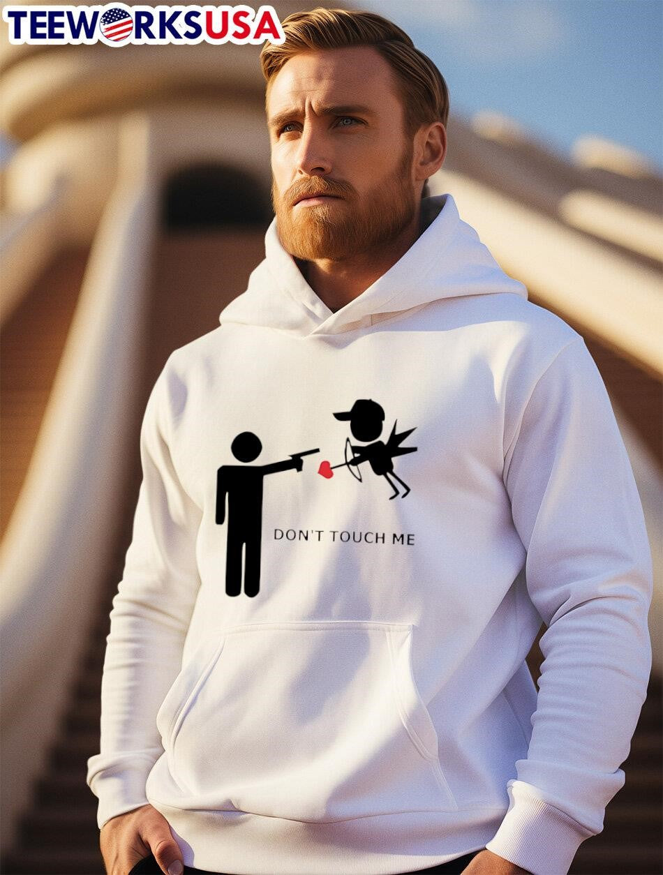 Don't Touch Me Him or Her - Adult & Kids T-Shirts, Sweatshirts & Hoodies apparel design preview 2