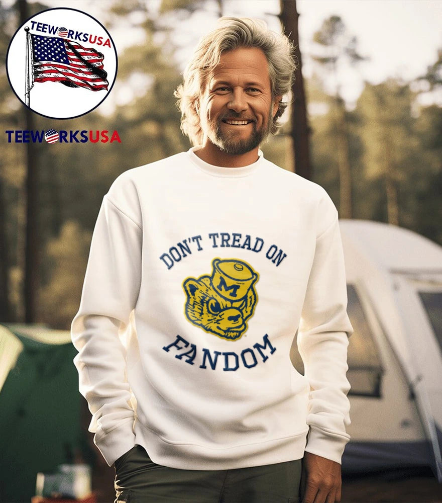 Don't Tread On Fandom Michigan Wolverines Mascot - Adult & Kids T-Shirts, Sweatshirts & Hoodies apparel design preview 5