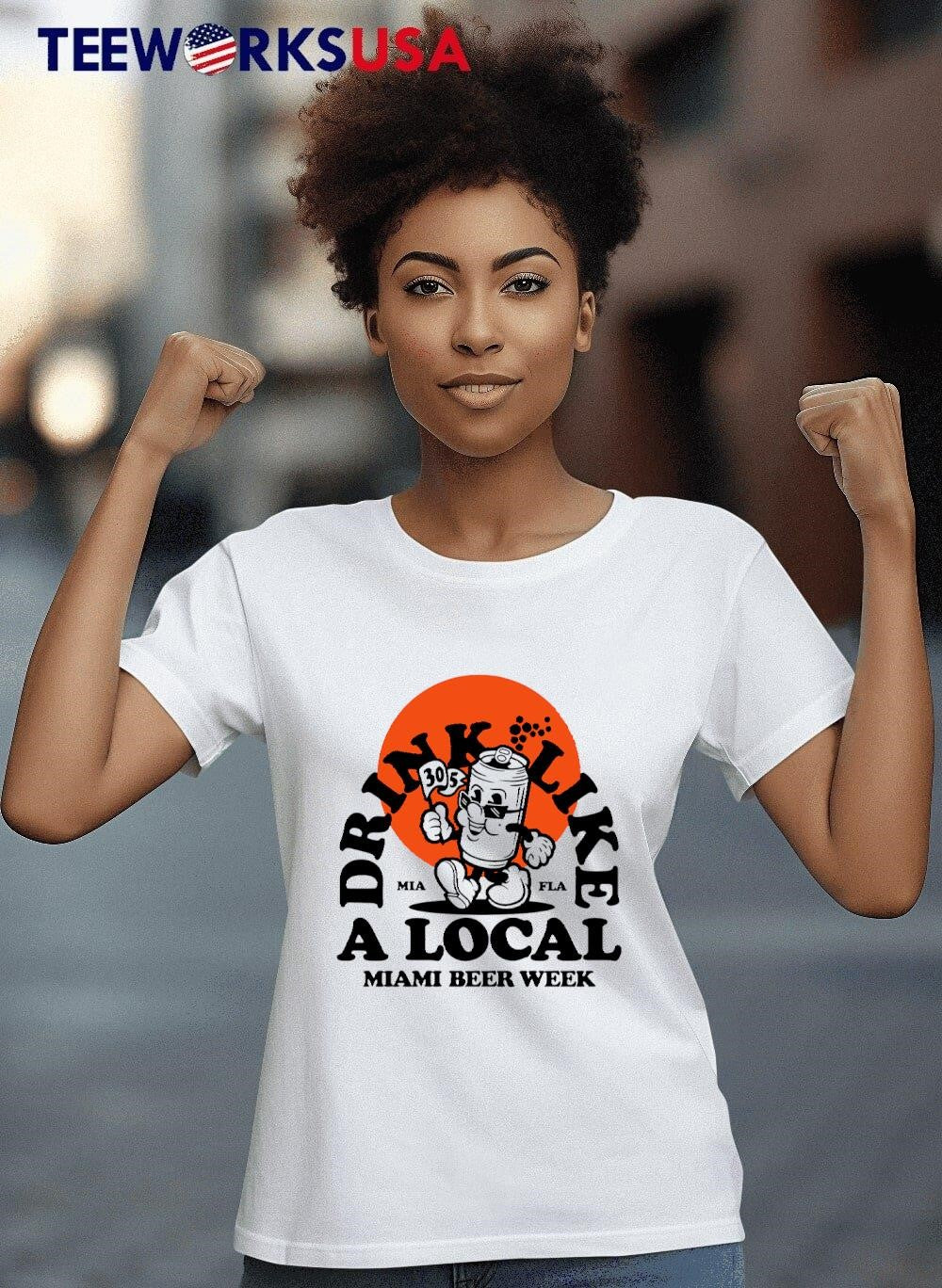 Drink Like A Local Miami Beer Week - Adult & Kids T-Shirts, Sweatshirts & Hoodies apparel design preview 8