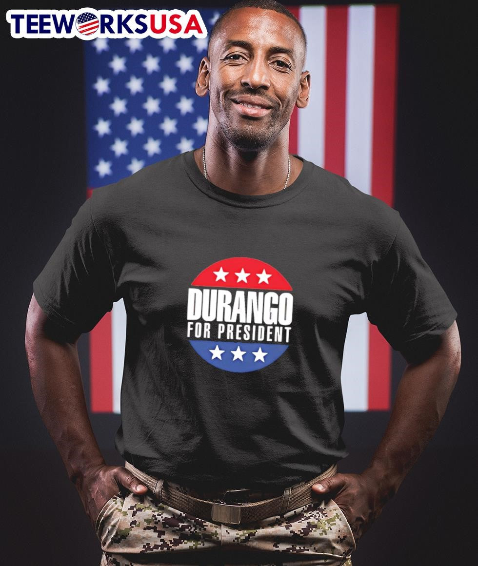 Durango for President - Adult & Kids T-Shirts, Sweatshirts & Hoodies apparel design preview 1