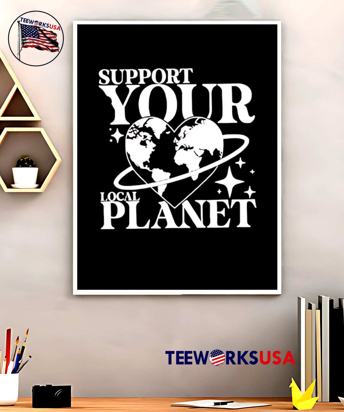 Earth Day Support Your Local Planet - Adult & Kids T-Shirts, Sweatshirts & Hoodies apparel design preview 5