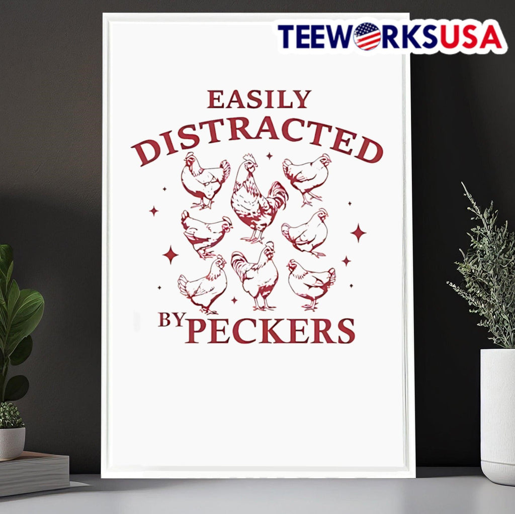 Easily distracted by peckers - Adult & Kids T-Shirts, Sweatshirts & Hoodies apparel design preview 6