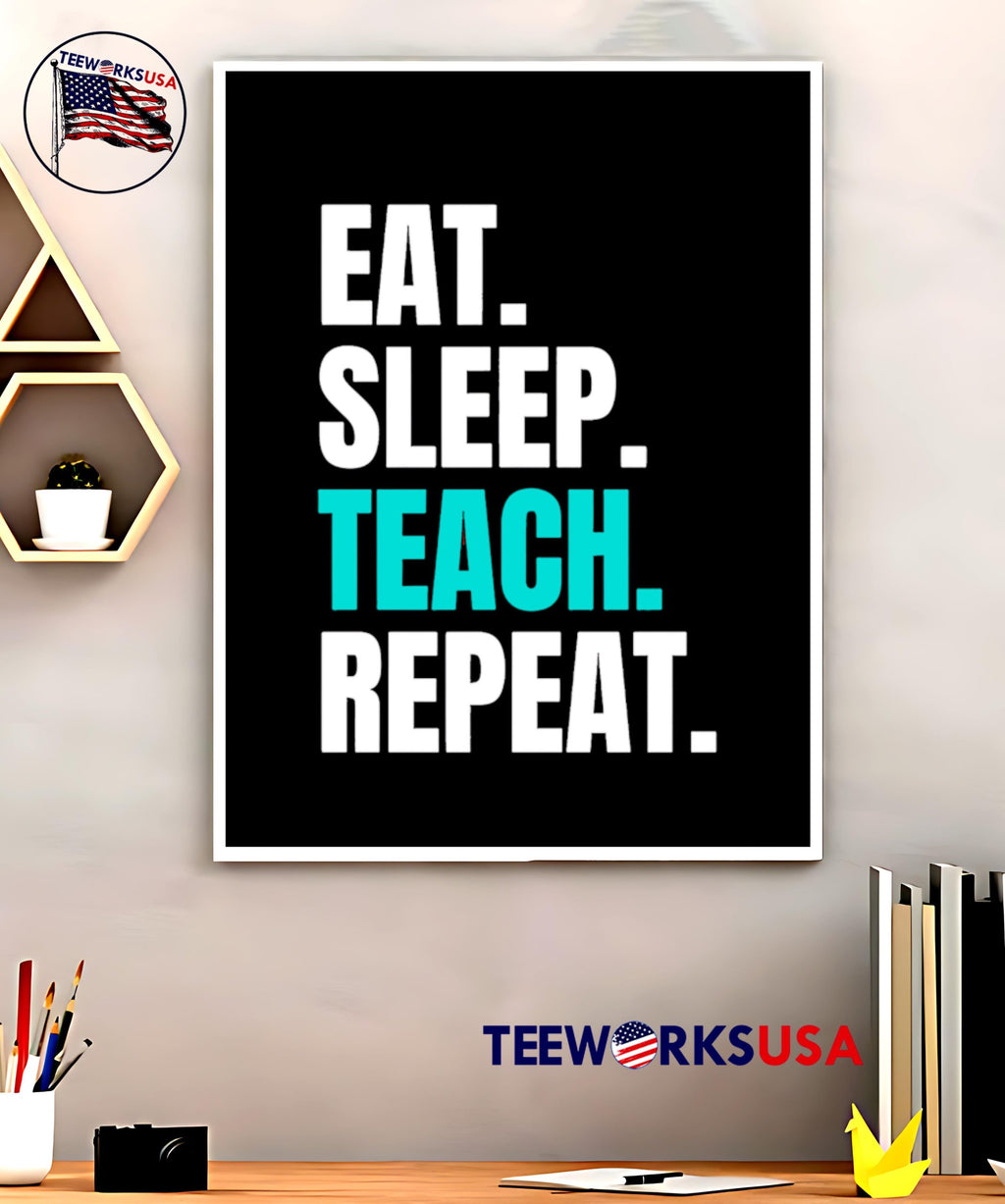 Eat Sleep Teach Repeat - Adult & Kids T-Shirts, Sweatshirts & Hoodies apparel design preview 5
