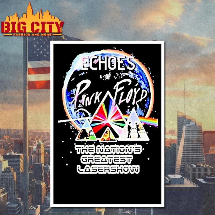 Echoes Of Pink Floyd The Nations Greatest Lasershow - Adult & Kids T-Shirts, Sweatshirts & Hoodies apparel design preview 4