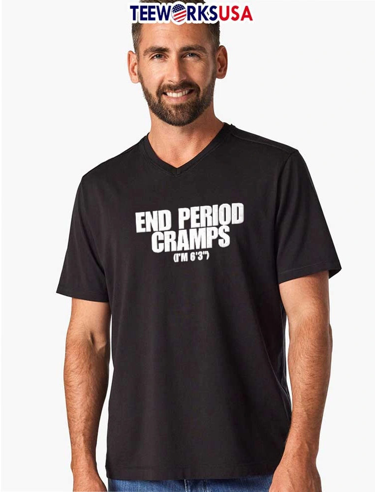 End Period Cramps Im 6 3 White Bold Typography Black - Adult & Kids T-Shirts, Sweatshirts & Hoodies apparel design preview 8