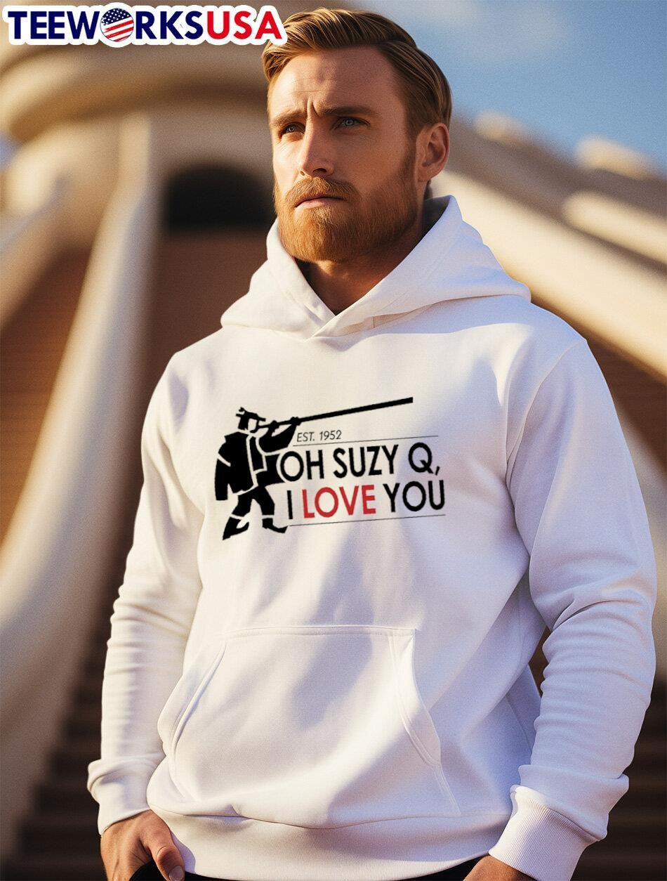 Est 1952 Oh Suzy Q I Love You - Adult & Kids T-Shirts, Sweatshirts & Hoodies apparel design preview 2