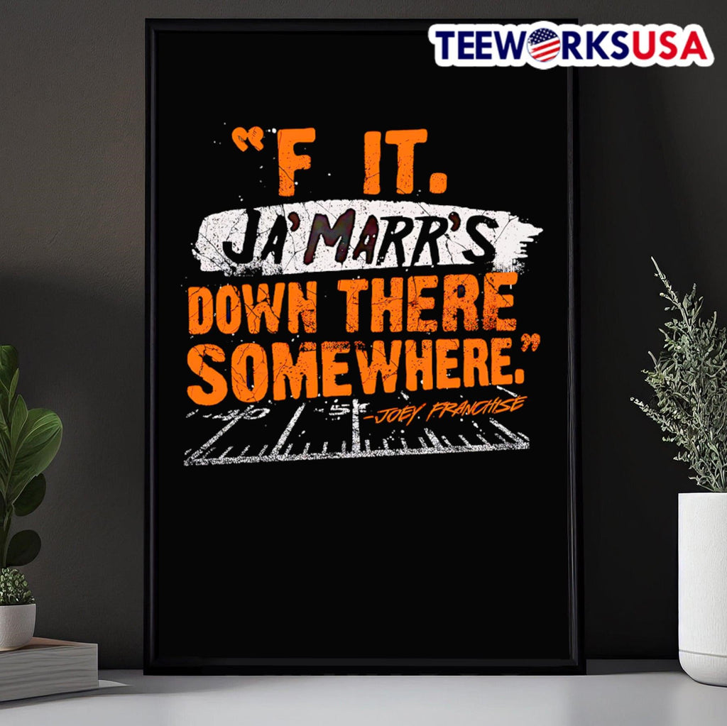 F It Ja'Marr's Down There Somewhere - Adult & Kids T-Shirts, Sweatshirts & Hoodies apparel design preview 5