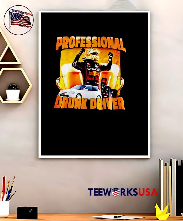 F1 Professional Drunk Driver - Adult & Kids T-Shirts, Sweatshirts & Hoodies apparel design preview 5