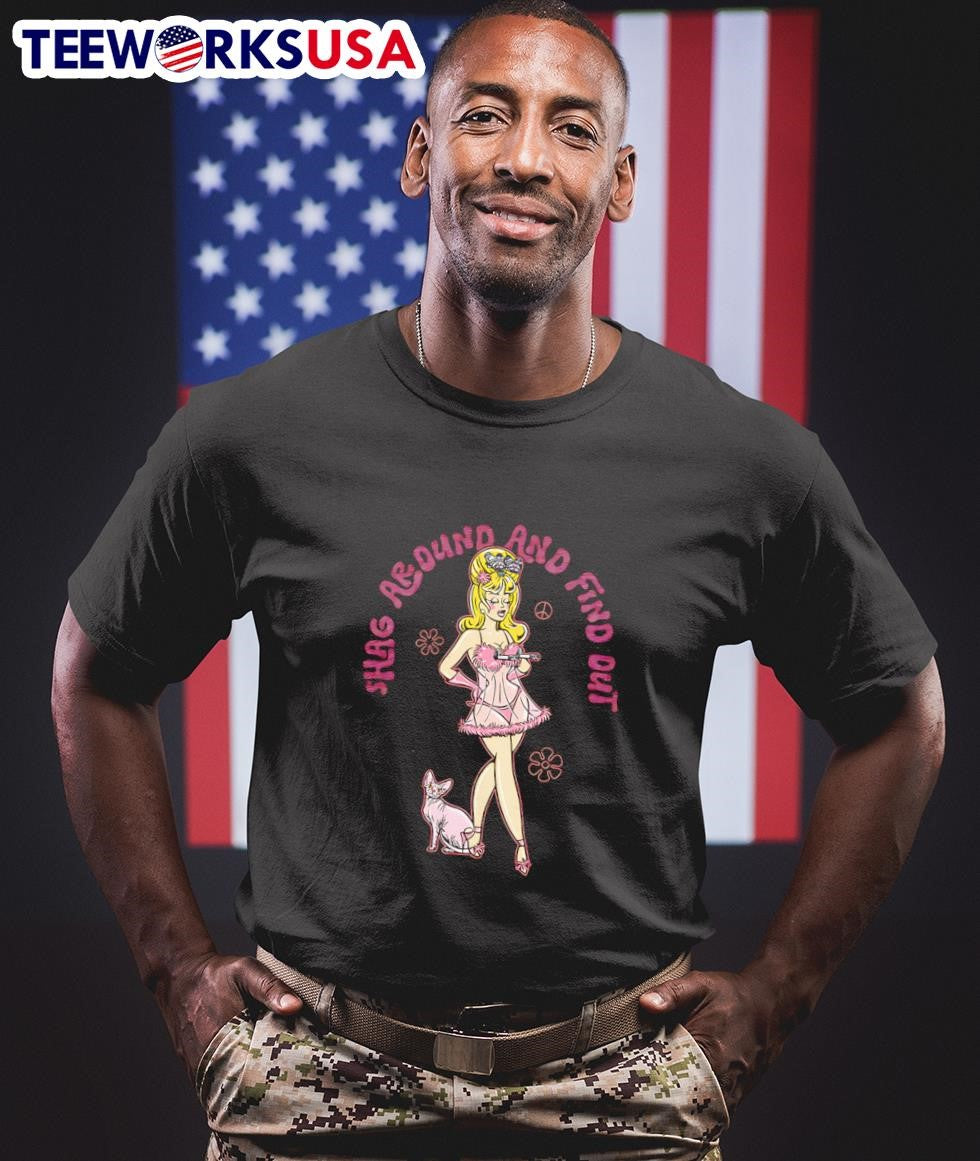 Fembot shag around and find out - Adult & Kids T-Shirts, Sweatshirts & Hoodies apparel design preview 1